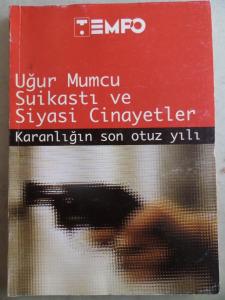 Uğur Mumcu Suikasti ve Siyasi Cinayetler