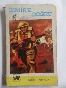 İzmir'e Doğru