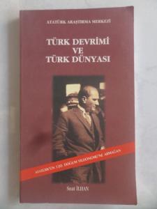 Türk Devrimi ve Türk Dünyası