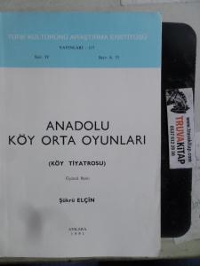 Anadolu Köy Orta Oyunları ( Köy Tiyatrosu )