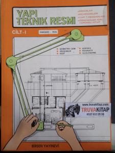 Yapı Teknik Resmi Cilt 1