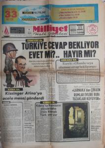 Milliyet Gazetesi 14 Ağustos 1974 - Türkiye Cevap Bekliyor Evet Mi ?.. Hayır Mı ?