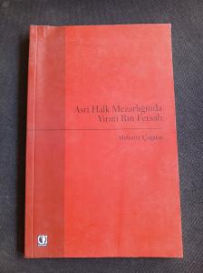 Asri Halk Mezarlığında Yirmi Bin Fersah