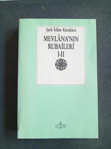 Mevlana'nın Rubaileri I-II
