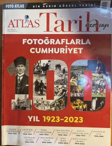 Atlas Tarih 2023 / 02 - Fotoğraflarla Cumhuriyet