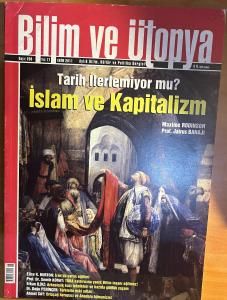 Bilim Ve Ütopya 2011 / 208 - İslam Ve Kapitalizm