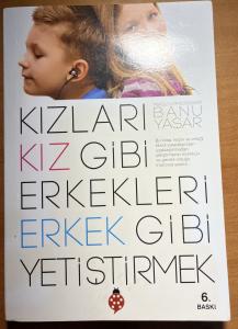 Kızları Kız Erkekleri Erkek Gibi Yetiştirmek