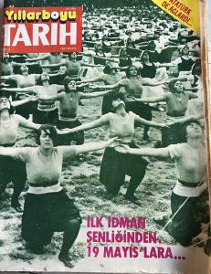 Yıllarboyu Tarih 1981 / 5 - İlk İdman Şenliğinden, 19 Mayıs'lara