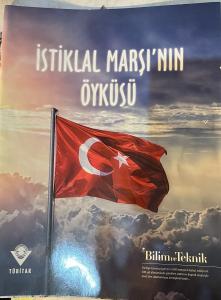 Bilim Ve Teknik - İstiklal Marşının Öyküsü