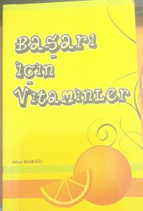 Başarı İçin Vitaminler