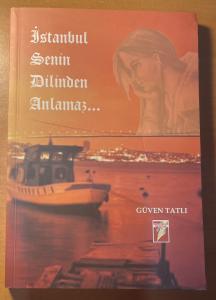 İstanbul Senin Dilinden Anlamış