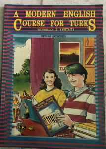 A Modern English Course For Turks Workbook 2 (Orta 2)