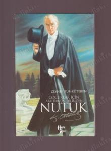 Çocuklar İçin Atatürkün Dilinden Nutuk