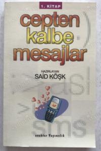 Cepten Kalbe Mesajlar 1. Kitap