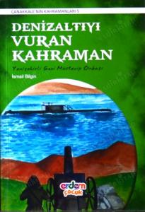 Denizaltıyı Vuran Kahraman