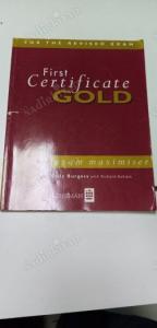 First Certificate Gold (Exam Maximiser) First Certificate Gold (Exam Maximiser)