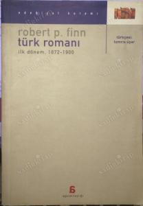 Türk Romanı İlk Dönem 1872-1900
