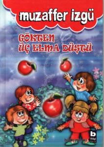 Gökten Üç Elma Düştü