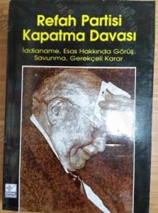 Refah Partisi Kapatma Davası