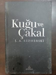 Katiller Çetesi - Kuğu ve Çakal (3. Kitap)