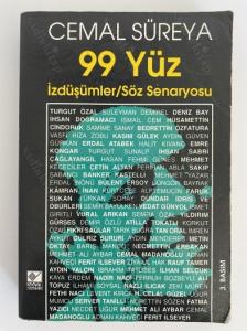 99 Yüz - İzdüşümler / Söz Senaryosu