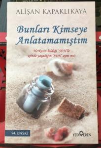 Bunları Kimseye Anlatmamıştım