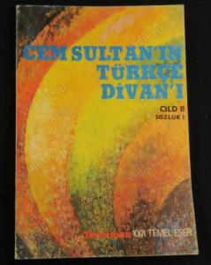 Cem Sultan'ın Türkçe Divan'ı 2. Cilt ( Sözlük 1 )