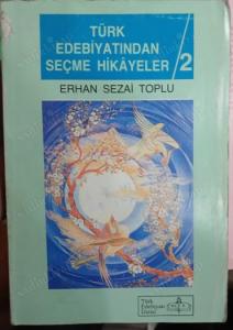 Türk Edebiyatından Seçme Hikayeler 2