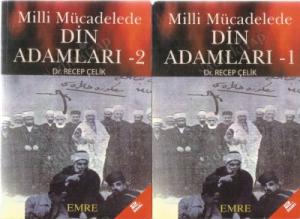 Milli Mücadelede Din Adamları 1-2 Milli Mücadelede Din Adamları 1-2