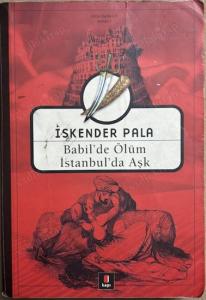 Babil'de Ölüm İstanbul'da Aşk*