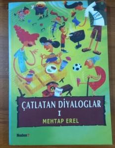 Çatlatan Diyaloglar I