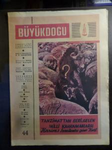 Büyük Doğu Dergisi 19 Ocak 1951 / 44 - Tazminattan Beri. Gelen Milli Kahramanlar!