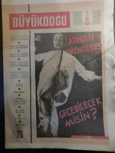 Büyük Doğu Dergisi 29 Eylül 1950 / 28 - Adnan Menderes Geçebilecek misin ?