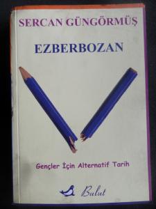 Ezberbozan - Gençler İçin Alternatif Tarih