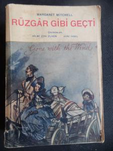 Rüzgar Gibi Geçti 1. Cilt
