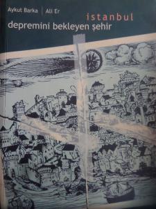 Depremini Bekleyen Şehir İstanbul
