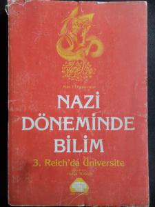 Nazi Döneminde Bilim - 3. Reich'da Üniversite