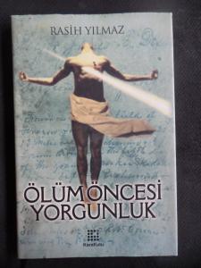 Ölüm Öncesi Yorgunluk