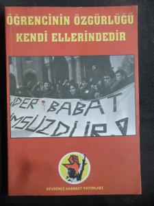 Öğrencinin Özgürlüğü Kendi Ellerindedir
