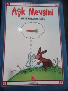 Aşk Mevsimi - Hayvanlarda Seks