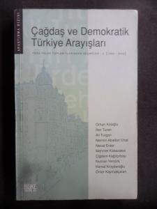 Çağdaş ve Demokratik Türkiye Arayışları