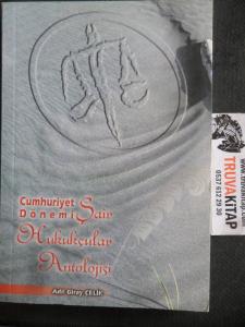 Cumhuriyet Dönemi Şair Hukukçular Antolojisi