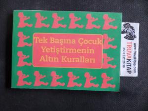 Tek Başına Çocuk Yetiştirmenin Altın Kuralları