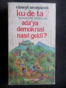 Ku-De-Ta 2 - Ada'ya Demokrasi Nasıl Geldi