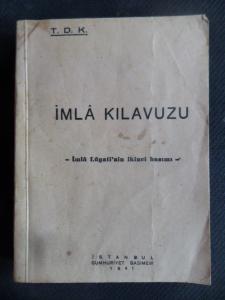 İmla Kılavuzu - İmla Lügati'nin İkinci Basımı