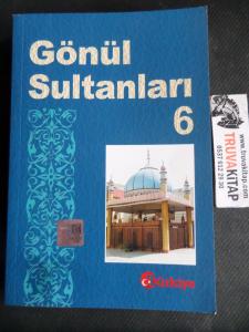 Gönül Sultanları 6