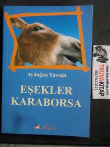 Eşekler Karaborsa