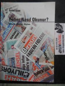 Haber Nasıl Okunur ?
