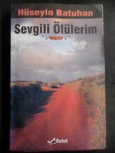Sevgili Ölülerim