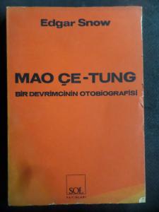 Mao Çe-Tung - Bir Devrimcinin Otobiografisi